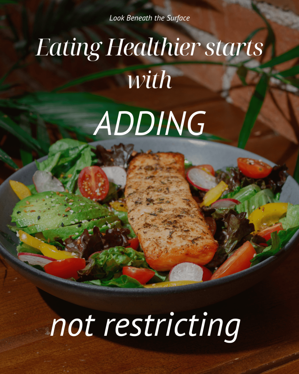 The Easiest Way to Eat Healthier Starts With Adding, Not&nbsp;Restricting